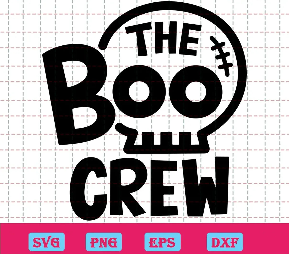 The Boo Crew Happy Halloween, Free Svg Files For Cricut