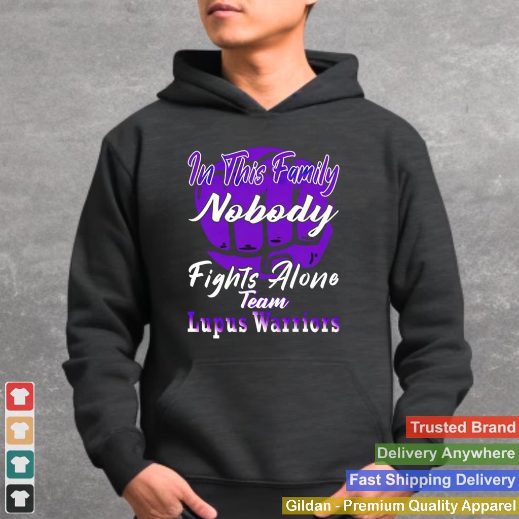 In this family nobody fights alone team Lupus Warrior shirt