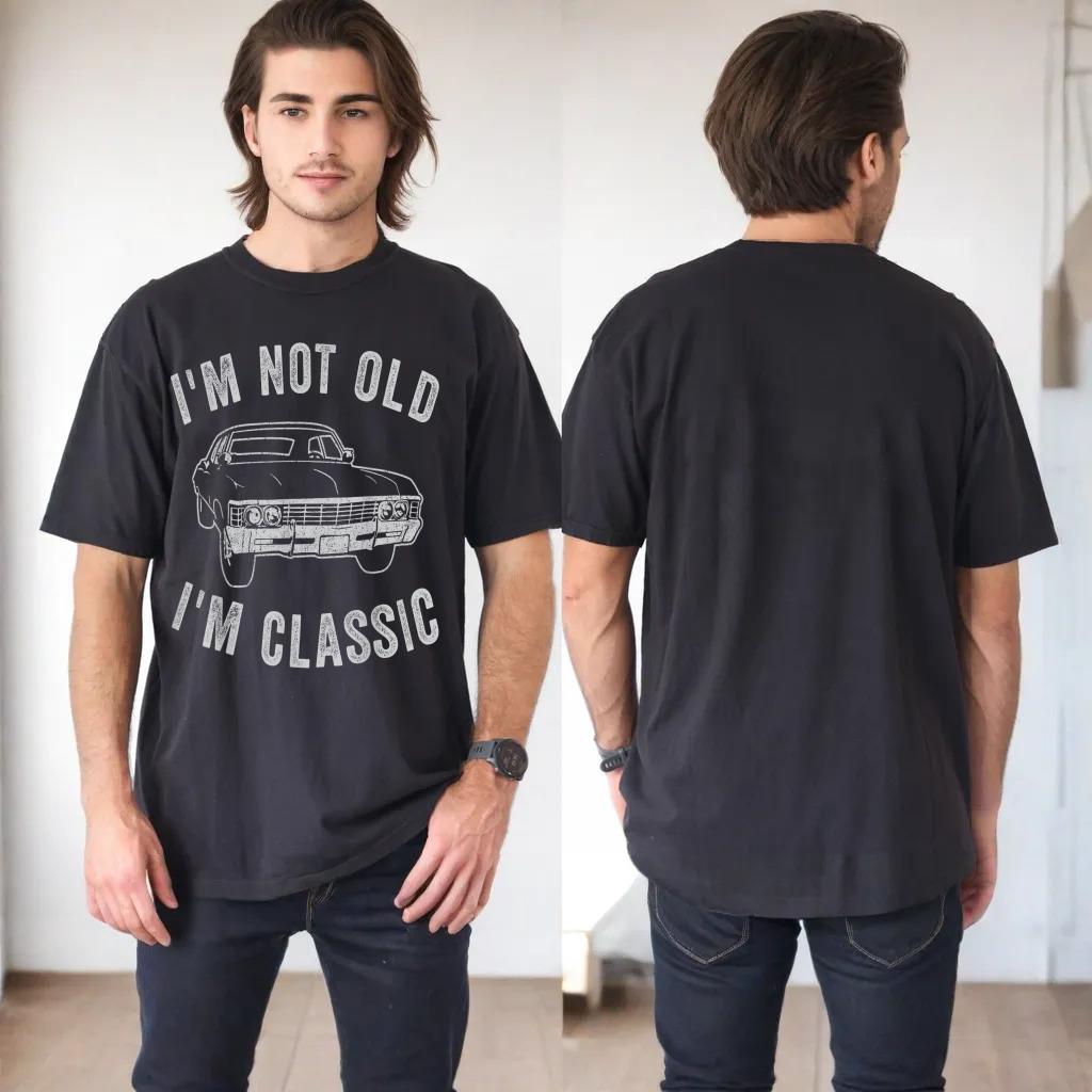 I'm Not Old I'm Classic Funny Car Graphic - Mens & Womens_1