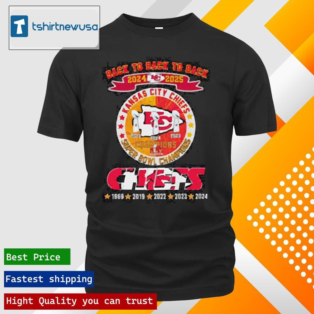 Official Back to Back to Back 2024 25 Kansas City Chiefs Super Bowl Champions Chiefs 1969 – 2024 T-shirt