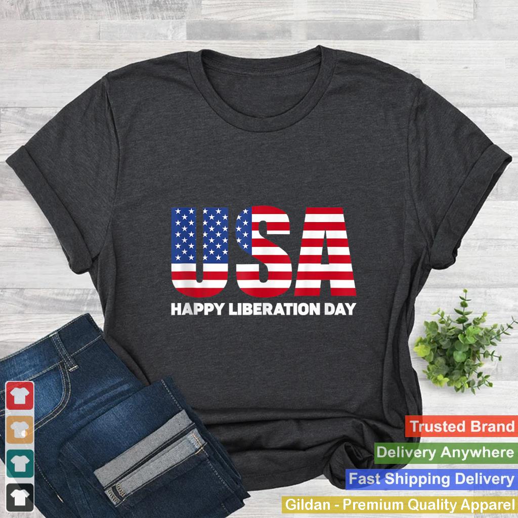 Trump 2025 Is Liberation Day Happy Liberation Day America Tank Top_1