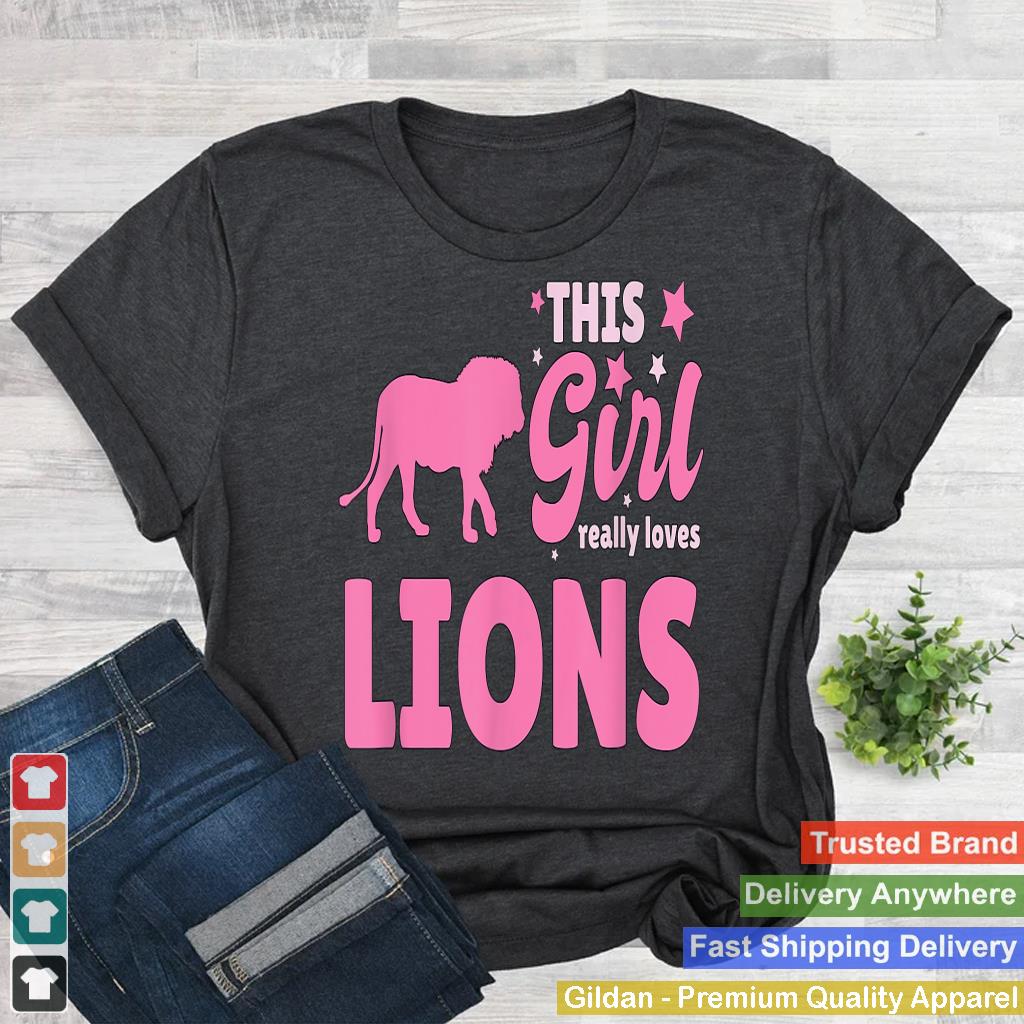 Womens This Girl Really Loves Lions Gift Lion