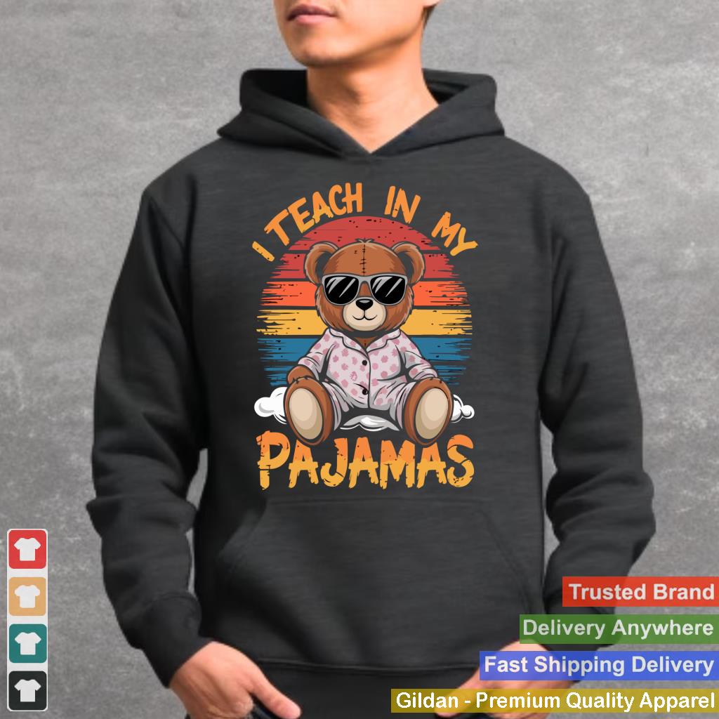 I Teach In My Pajamas Funny Teacher Sunset Bear Retro