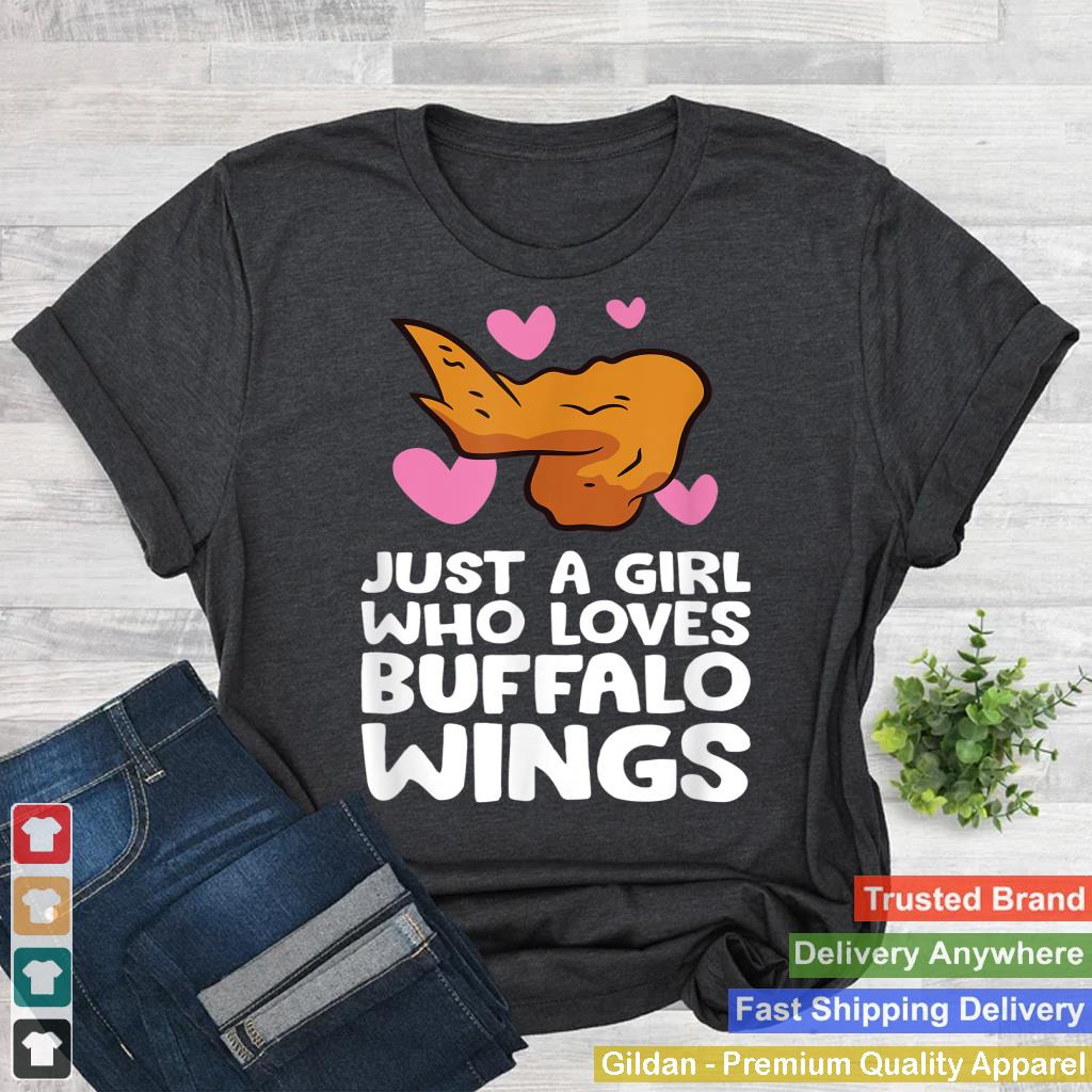 Just a Girl Who Loves Buffalo Wings