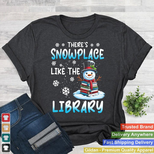 Librarian There's Snow Place Like The Library Christmas Snow