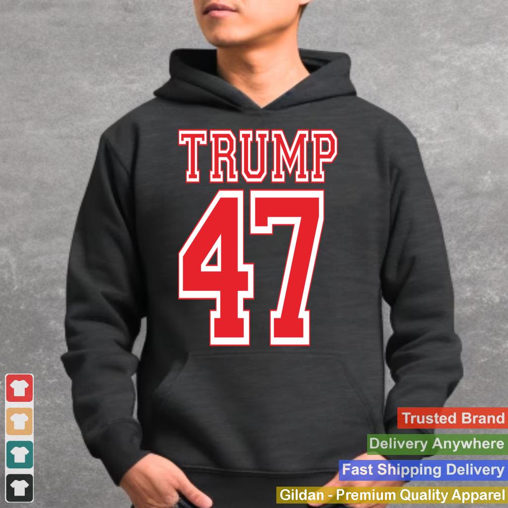 Trump 47 for president 2024 Election Tee Republican Gift Sweatshirt