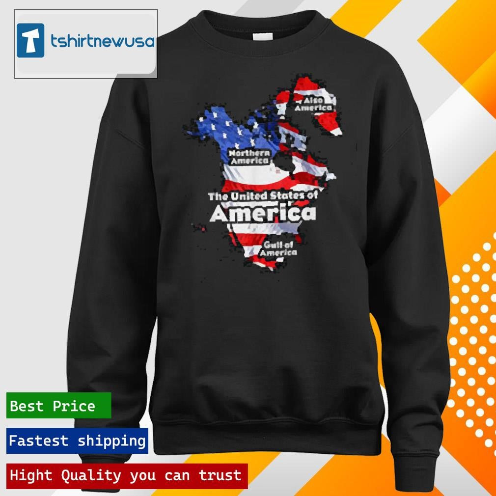 Original Trump The United States Of American Flag Canada Greenland Gulf Map 2025 Shirts