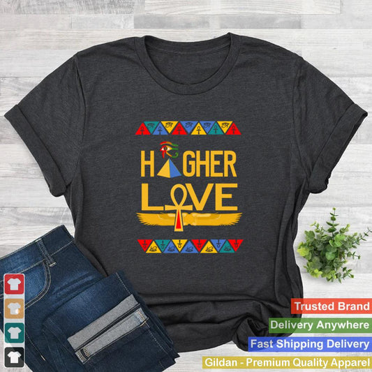 Ancient Egyptian Higher Love Ankh Pyramid Horus Shirt