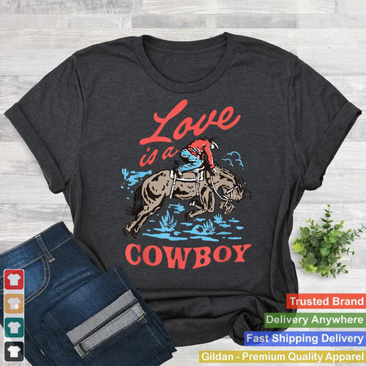 Love is a Cowboy