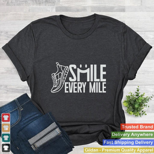 funny running runner smile every mile cool graphic & saying