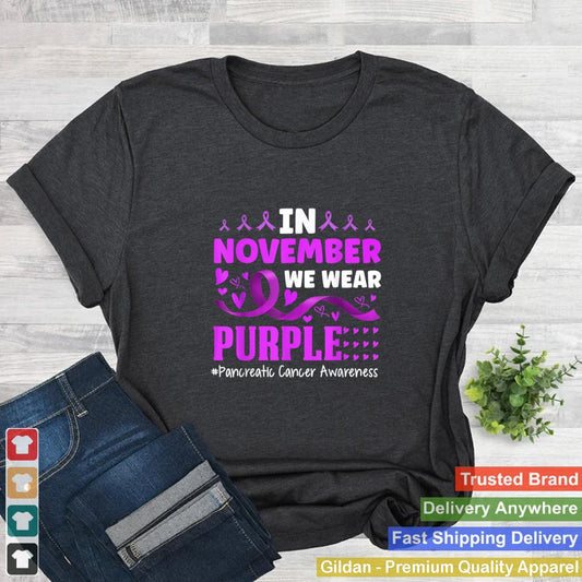 In November We Wear Purple Pancreatic Cancer Awareness T Shirt 3