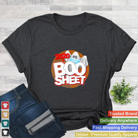 2020 is Boo Sheet Halloween humor pun ghost shirt