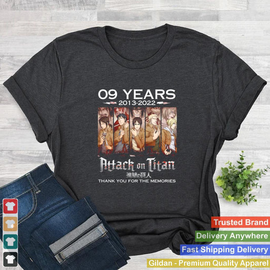 09 years 2013 2022 attack on titan thank you for the memories shirt