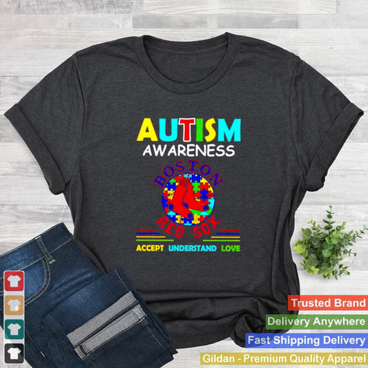 Autism awareness Boston Red Sox accept understand love shirt