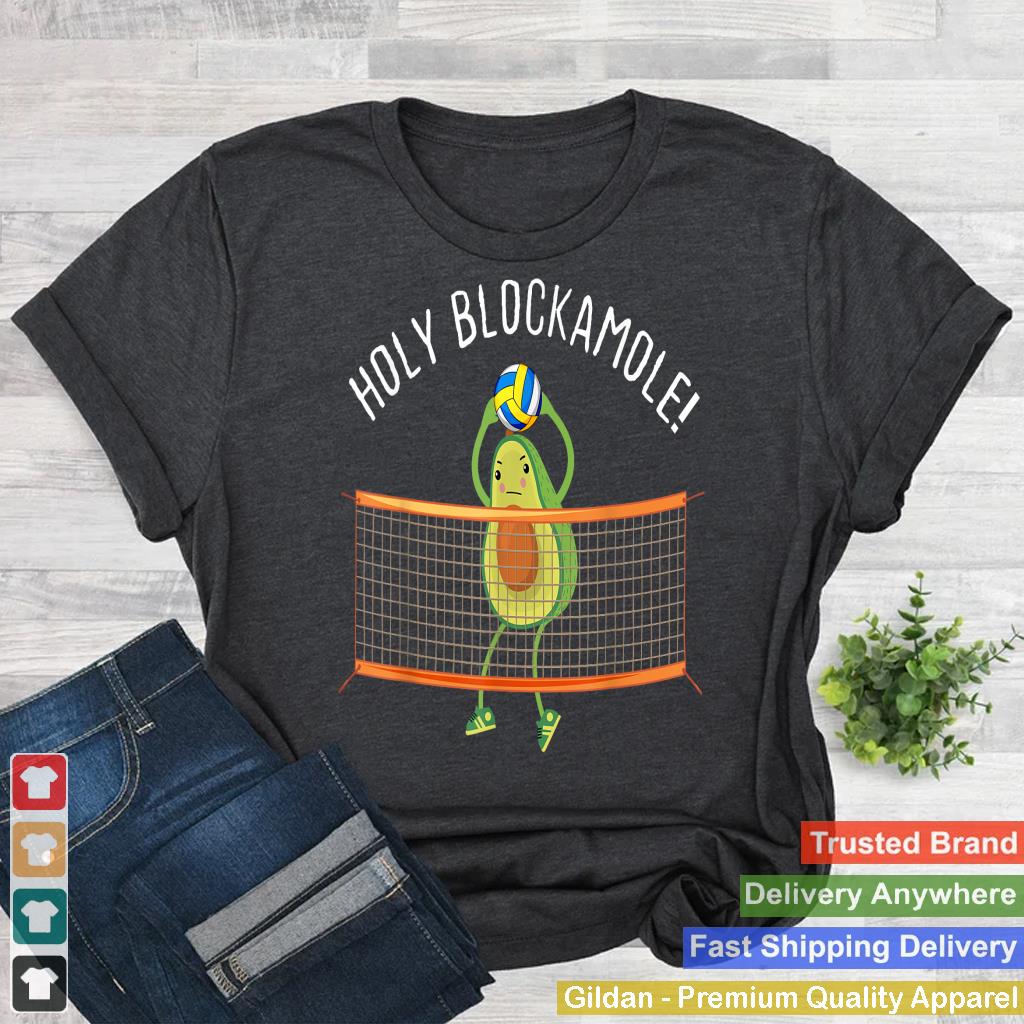 Holy Blockamole Volleyball Cute Funny