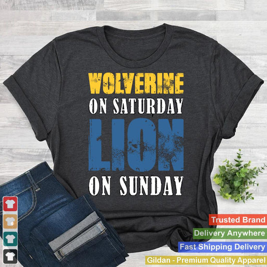 Wolverine On Saturday Lion On Sunday Cool Design