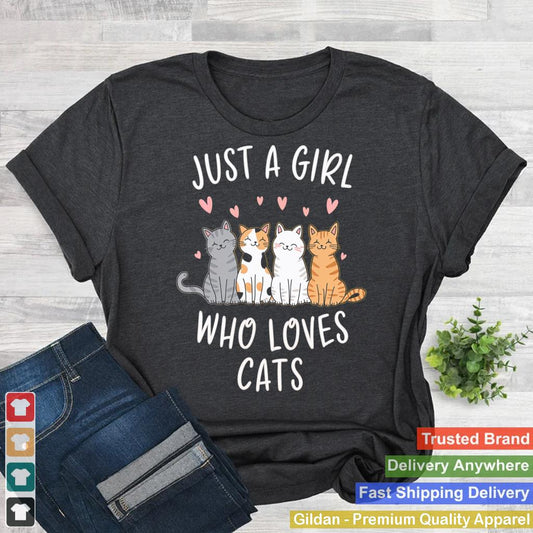 Just A Girl Who Loves Cats Cat Lover Girls