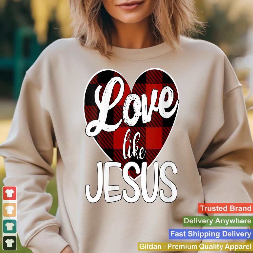 Love Like Jesus Red Plaid Buffalo Heart V-Neck