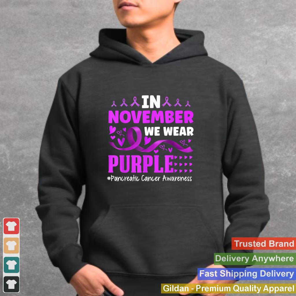 In November We Wear Purple Pancreatic Cancer Awareness T Shirt 3