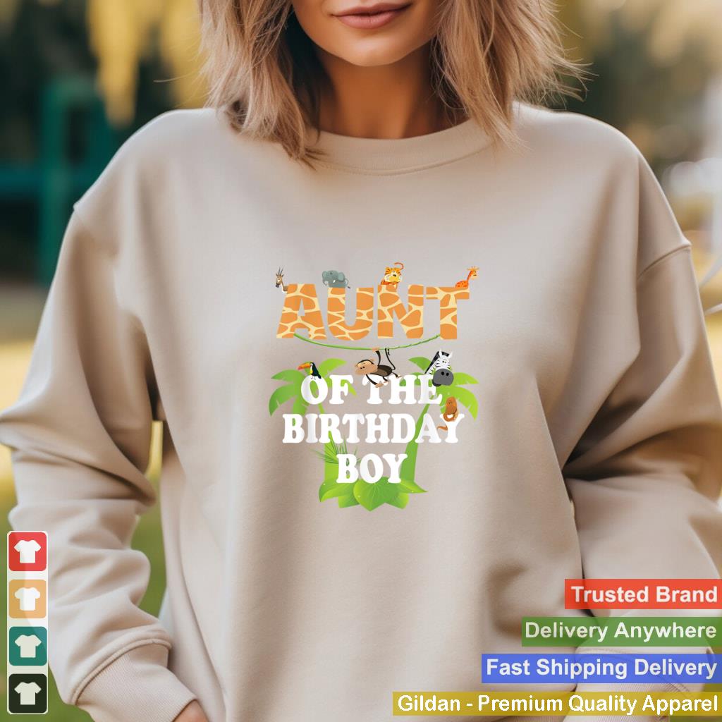 Aunt Of The Birthday Boy Zoo Theme Animal Party T Shirt