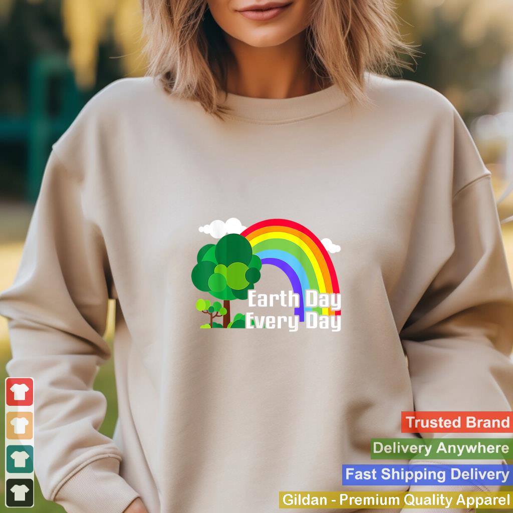 Arth Day Everyday Rainbow Design Funny Earth Day 2022 T T Shirt B09W5KGJQD