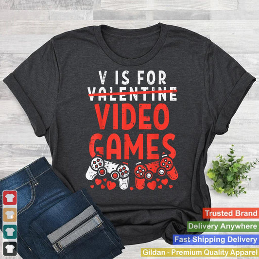 V Is For Video Games Funny Valentines Day Gamer Boy Men Gift