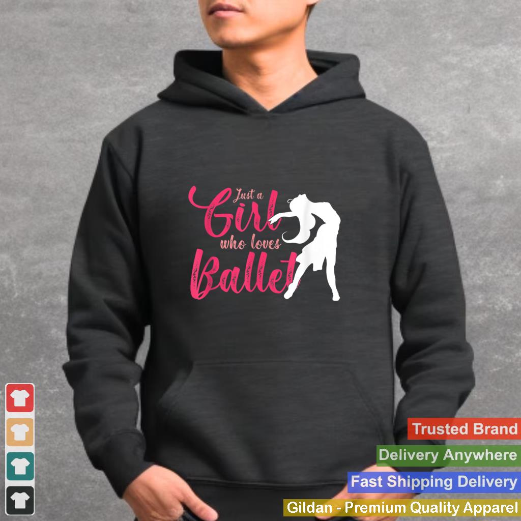 Ballerina Girl Who Loves Ballet Dance Classes Ballroom Barre T Shirt