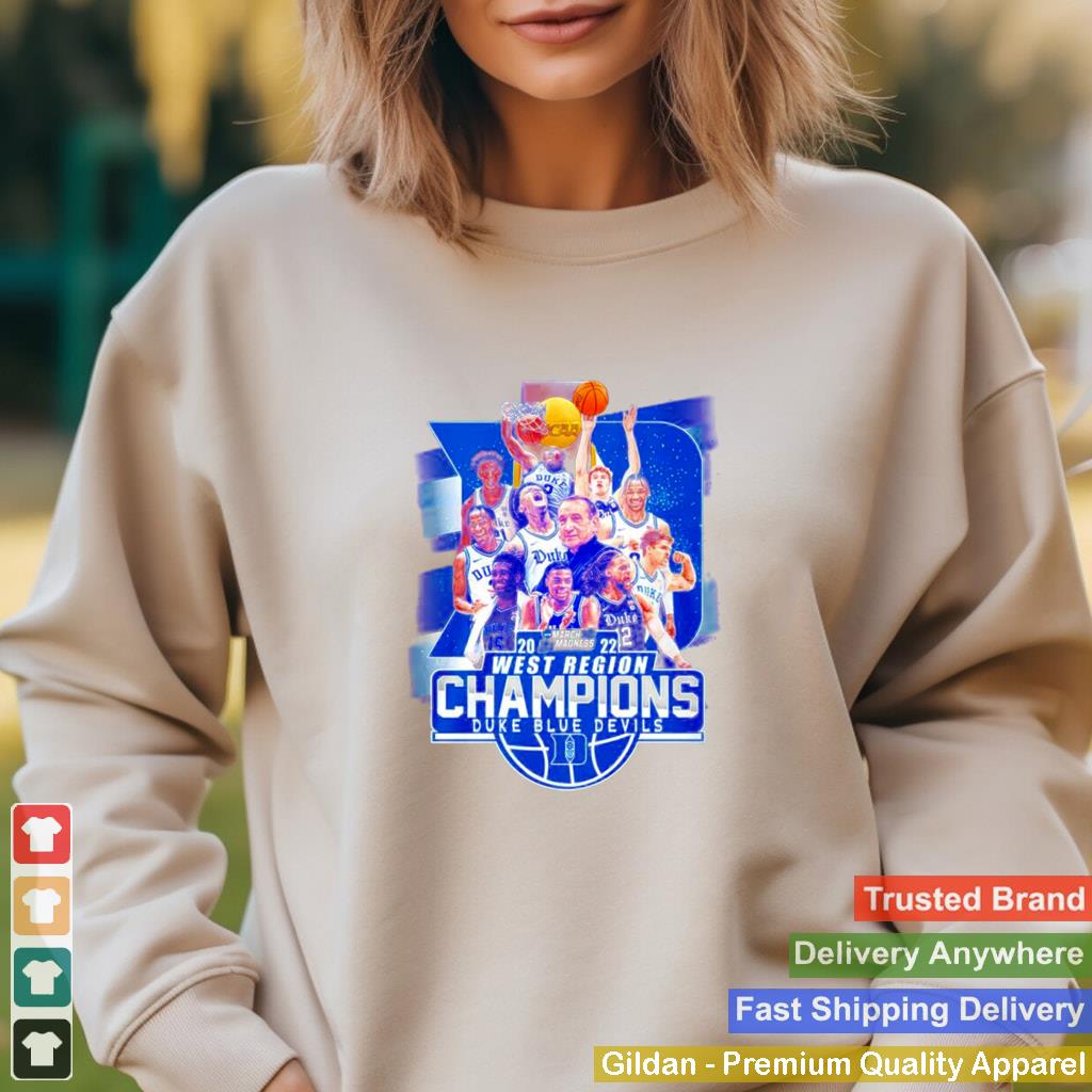 2022 March Madness West Region Champions Duke Blue Devils shirt