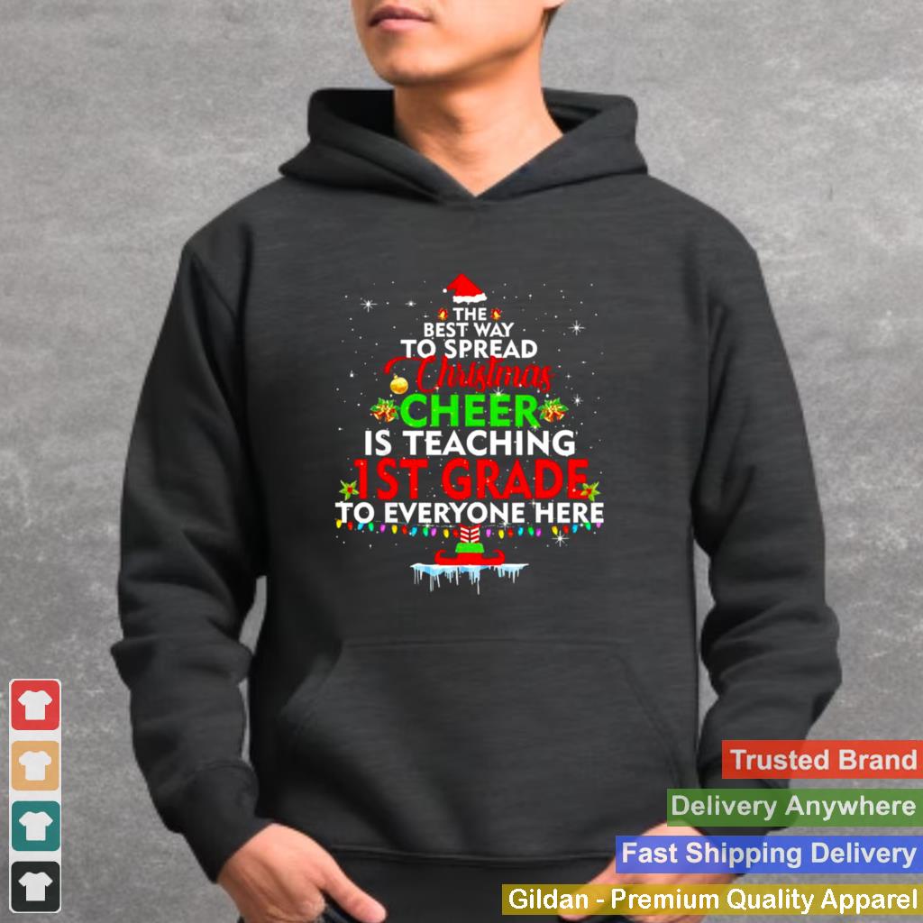 1st Grade Teacher Christmas Shirt Elf Christmas Cheer Sweater T shirt