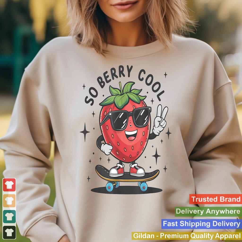 So Berry Cool Fruit Lover Strawberry Season For Boy