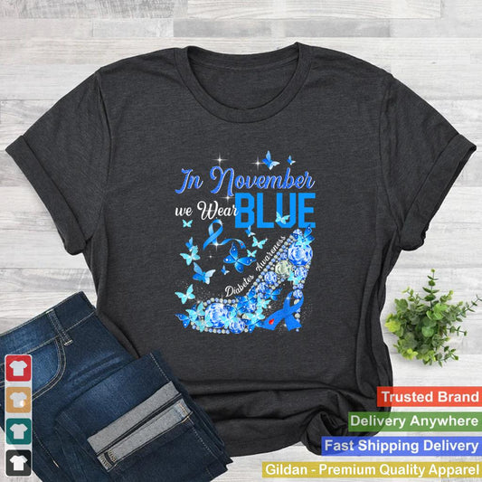 In November We Wear Blue Butterflies Diabetes Awareness T Shirt 2