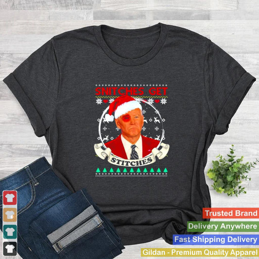 Anti Liberal Joe Biden Snitches Get Stitches Christmas shirt