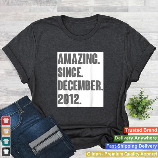 Amazing Since December 2012 Birthday Gift For 9 Year Old T Shirt 2