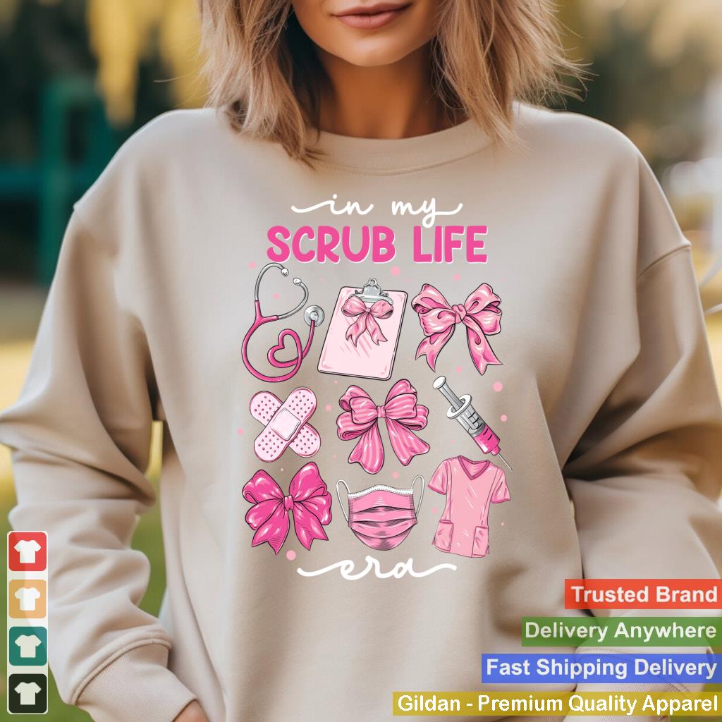 In My Scrub Life Era Coquette Bow Nurse Nursing Girls Women