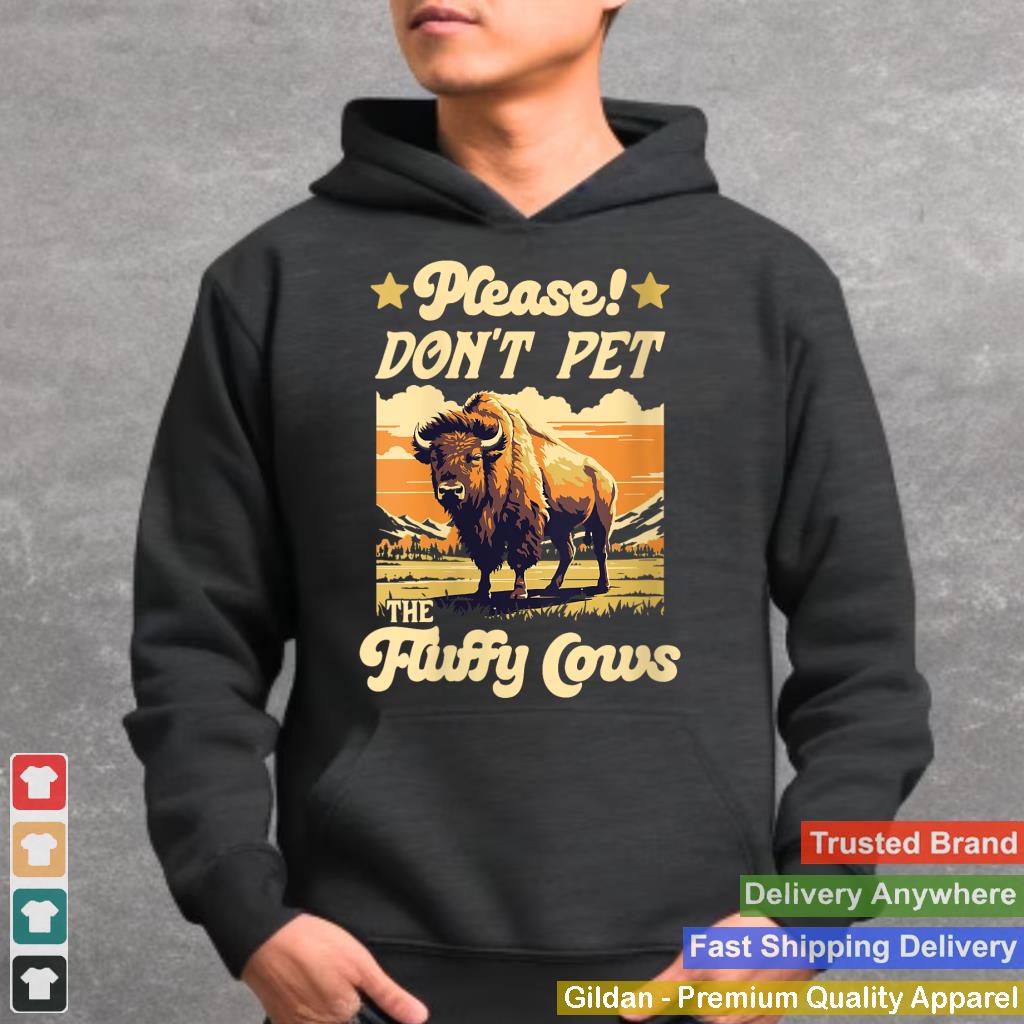 Womens Please Dont Pet The Fluffy Cows Funny Bison Buffalo V-Neck