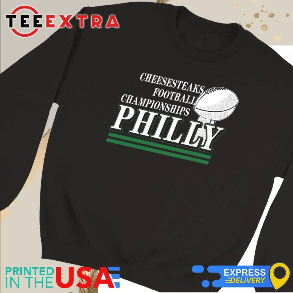 Official Cheesesteaks Football Championship Philly 2025 Shirt