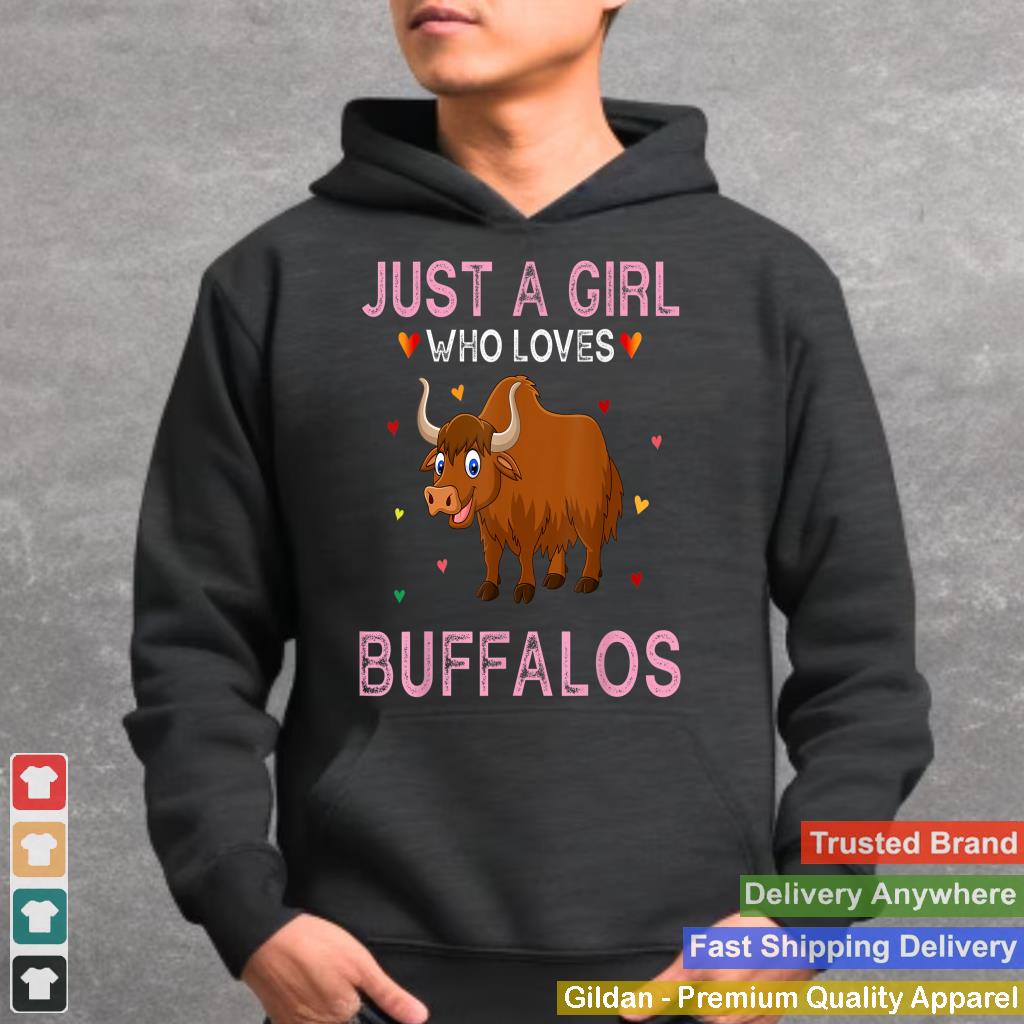 Just a Girl Who Loves Buffalos - Cute Buffalos Lover