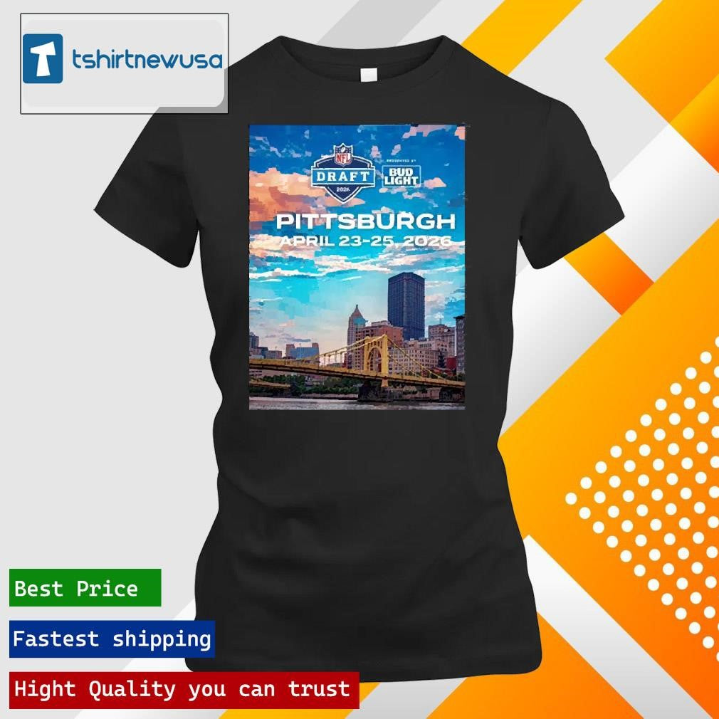 Top Pittsburgh Steelers Nfl Draft 2025 April 23 25 2026 Dates Are Set Poster Unisex Shirts