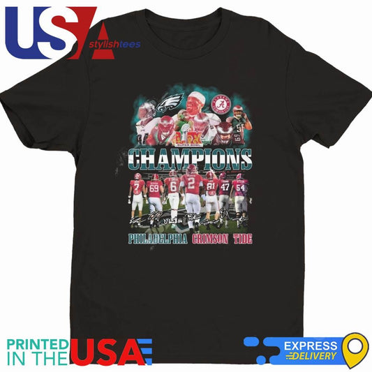 Philadelphia Eagles x Alabama Crimson Tide LIX Super Bowl Champions Shirt