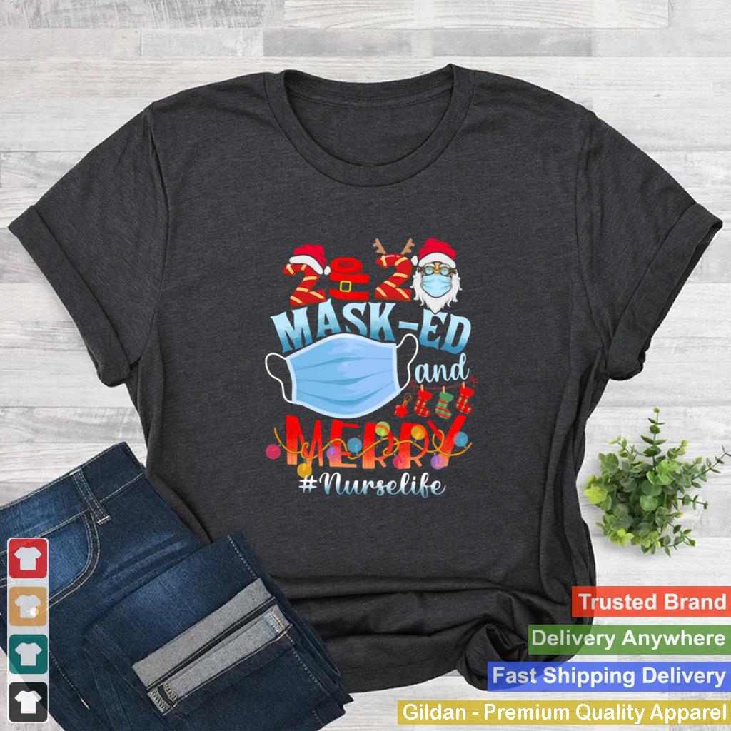 2020 Mash ed And Merry Christmas Nurselife Covid 19 shirt