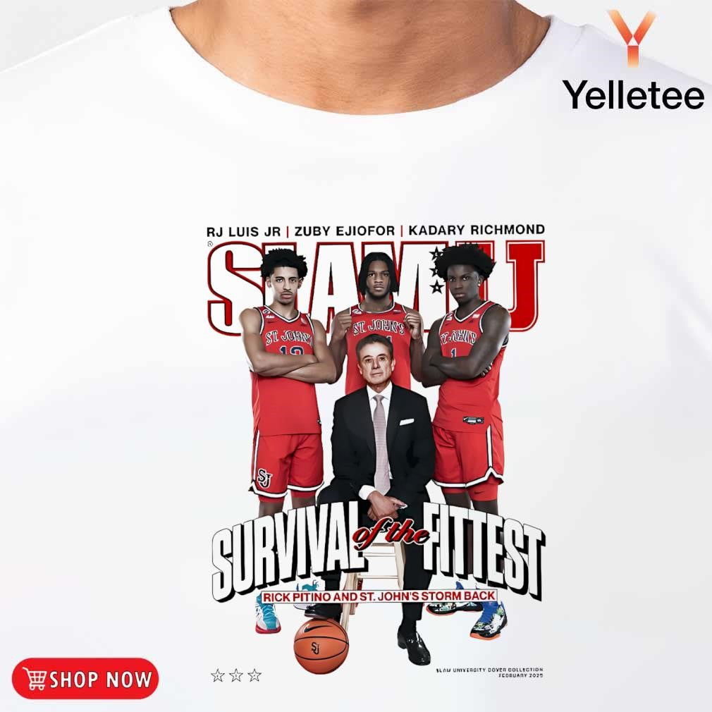 SLAM St. John's Rick Pitino and the squad survival of the fittest shirt