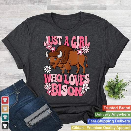 Just A Girl Who Loves Bison Groovy Kawaii Buffalo Girl