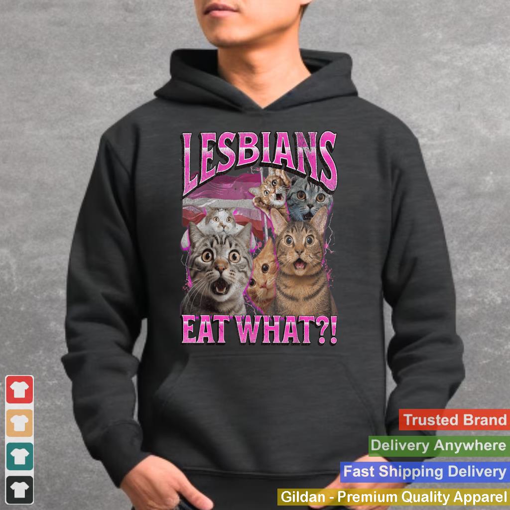 Lesbians Eat What! Funny Cat Gay Pride LGBTQ Pun Bootleg