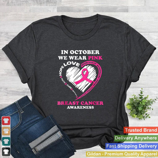 In October We Wear Pink Breast Cancer Awareness T Shirt 2