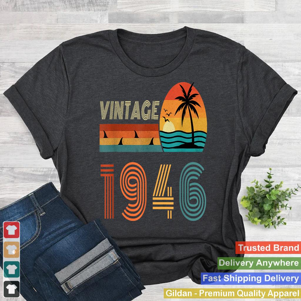 Birthday 78 Years Gift for Men Women Palm Retro Vintage 1946