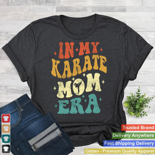 In My Karate Mom Era Funny Karate Mom Vintage Mothers Day