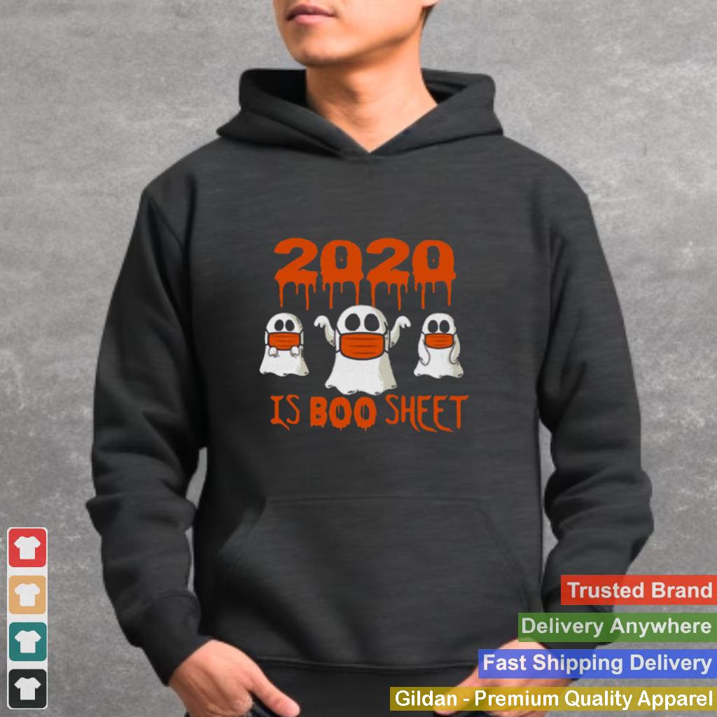 2020 Is Boo Sheet Face Mask Halloween shirt