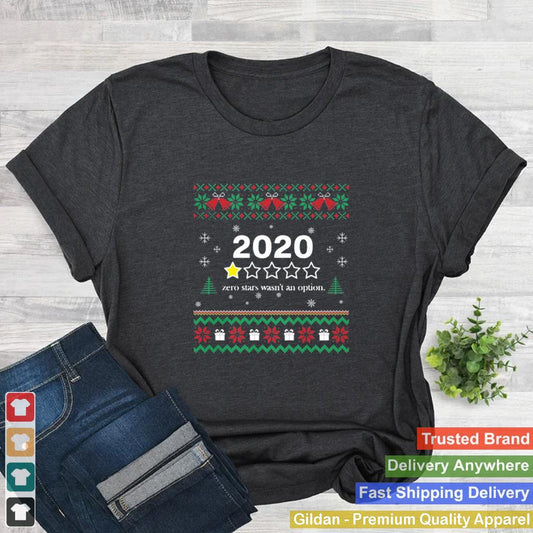 2020 One Star Zero Stars Wasnt An Option Merry Christmas shirt