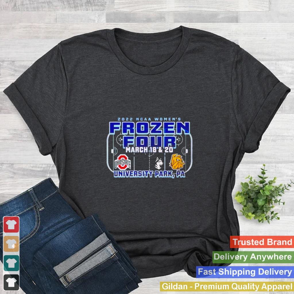 2022 NCAA Womens Frozen Four University Park March 18 and 20 shirt