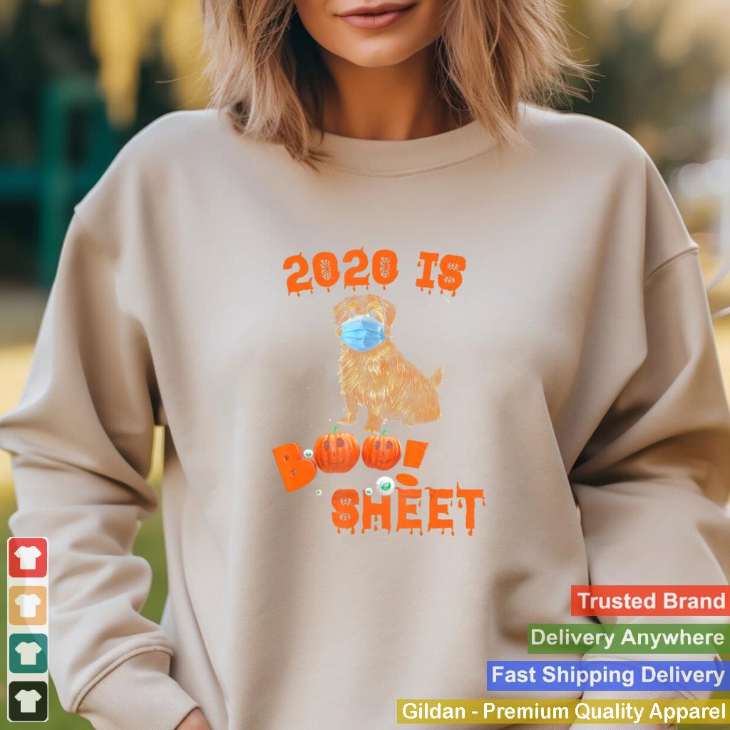 2020 Is Boo Sheet Halloween Norfolk Terrier Dog Wear Mask shirt